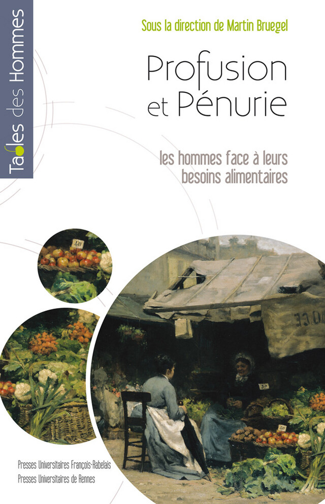 Profusion et pénurie - Martin Bruegel - Presses universitaires de Rennes