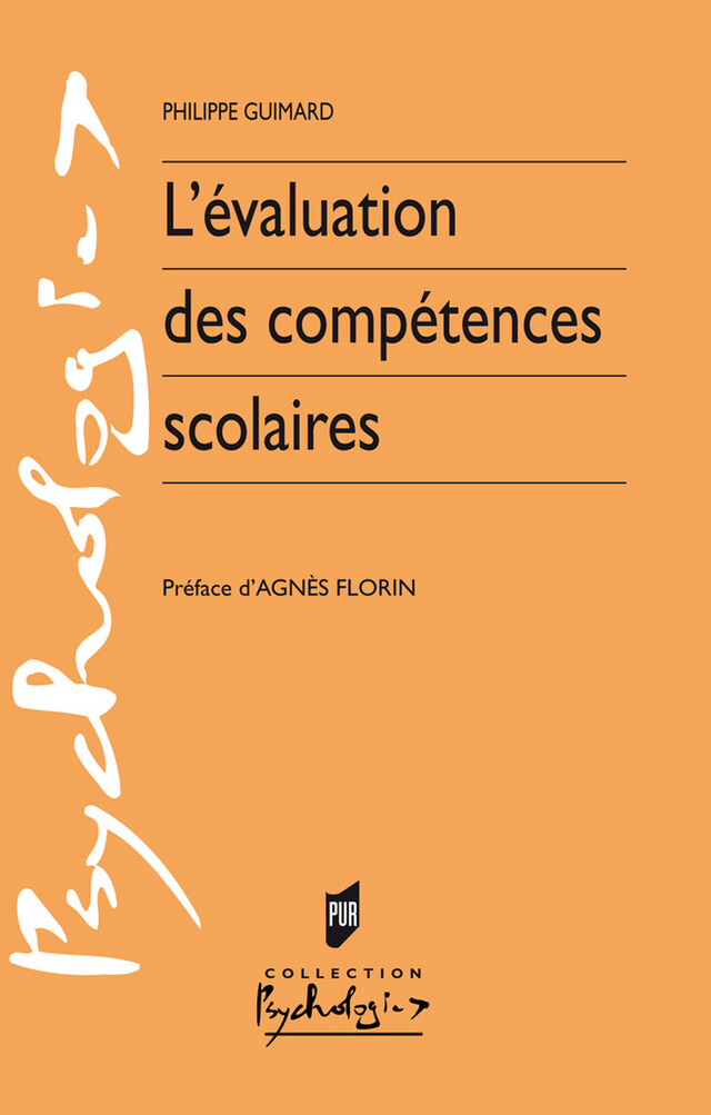 L'évaluation des compétences scolaires - Philippe Guimard - Presses universitaires de Rennes