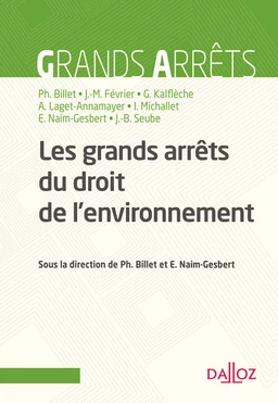 Les grandes décisions du droit de l'environnement