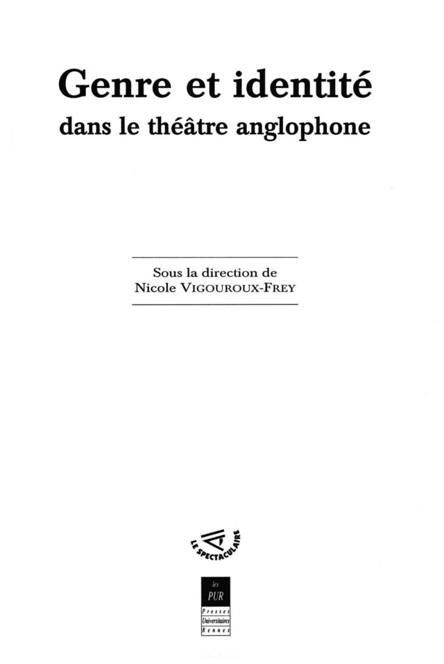 Genre et identité dans le théâtre anglophone -  - Presses universitaires de Rennes