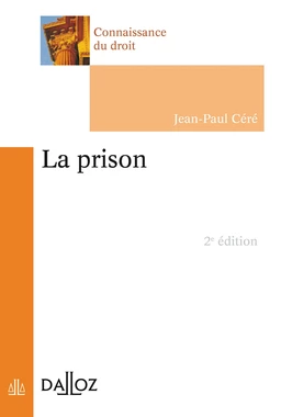 La prison. 2e éd.