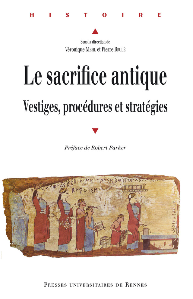 Le sacrifice antique -  - Presses Universitaires de Rennes
