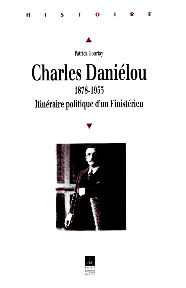 Charles Daniélou (1878-1953) - Patrick Gourlay - Presses universitaires de Rennes