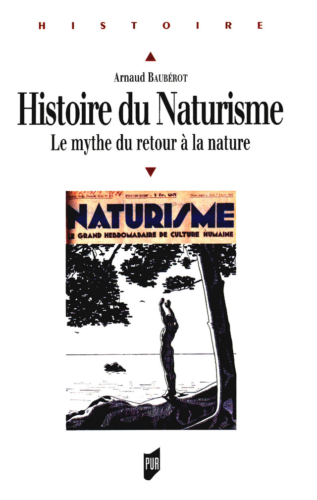 Histoire du naturisme - Arnaud Baubérot - Presses universitaires de Rennes