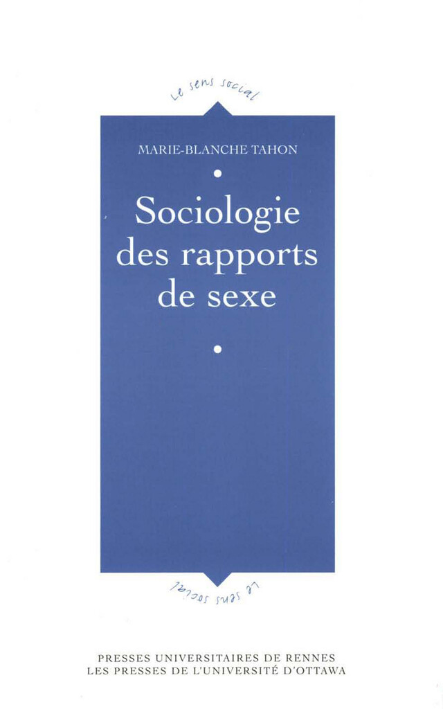 Sociologie des rapports de sexe - Marie-Blanche Tahon - Presses universitaires de Rennes