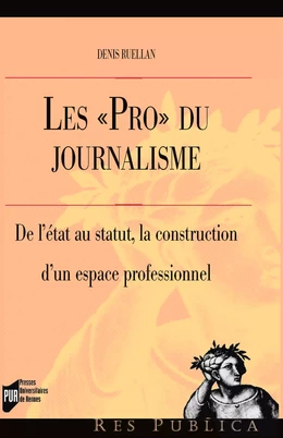 Les «Pro» du journalisme