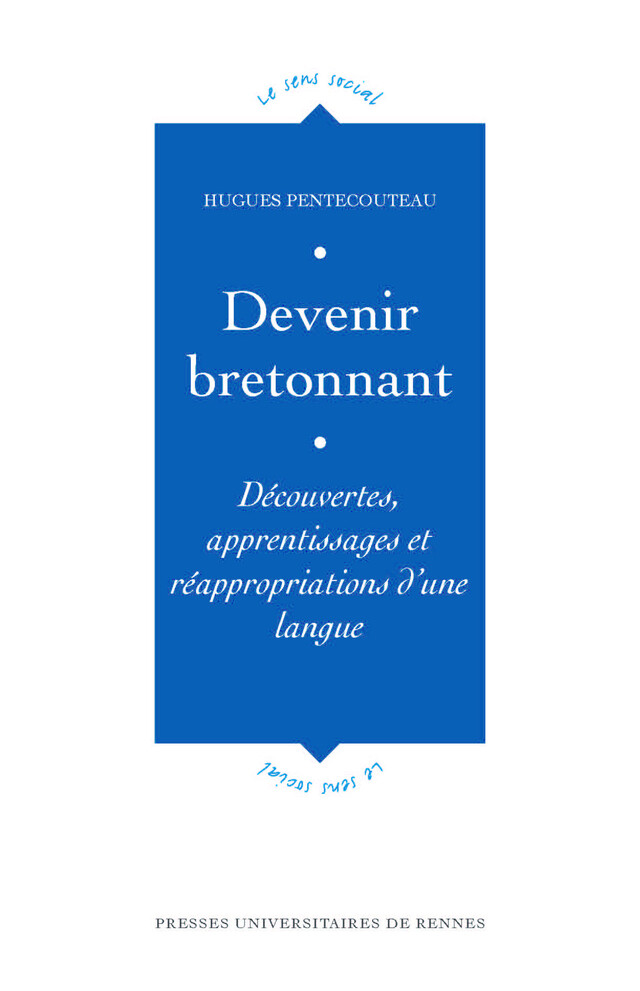 Devenir bretonnant - Hugues Pentecouteau - Presses universitaires de Rennes