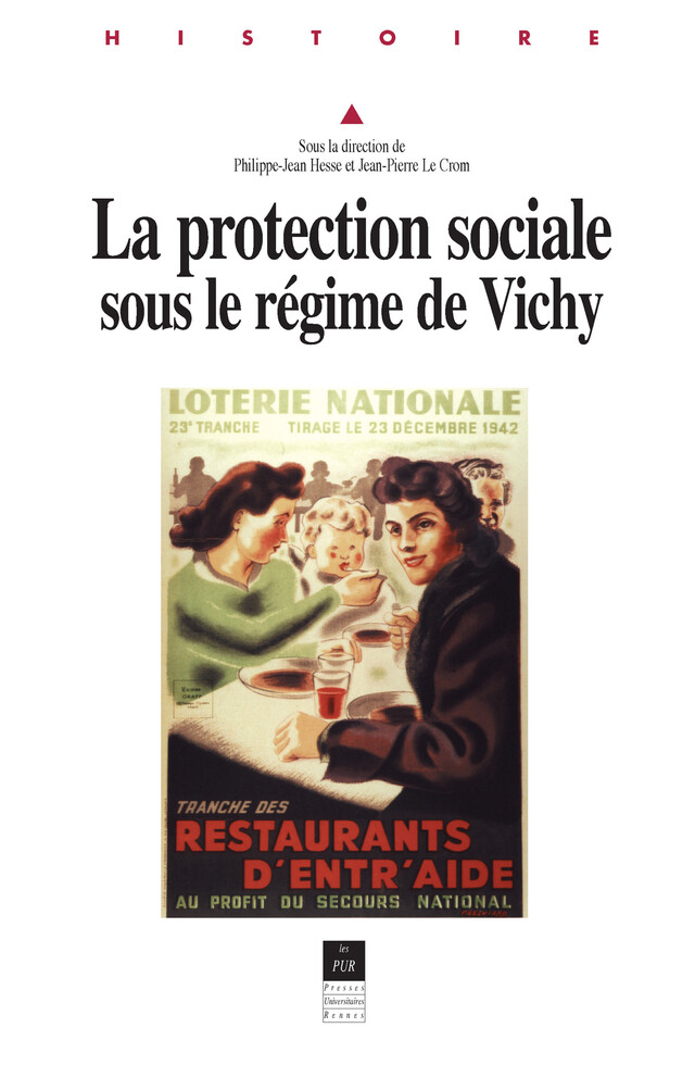 La protection sociale sous le régime de Vichy -  - Presses universitaires de Rennes