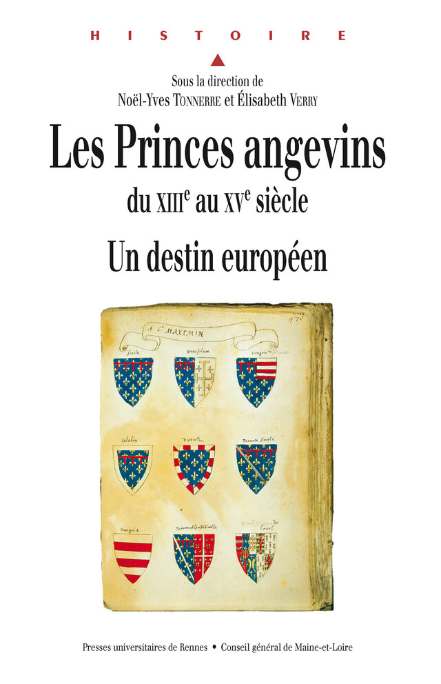 Les princes angevins du XIIIe au XVe siècle -  - Presses universitaires de Rennes