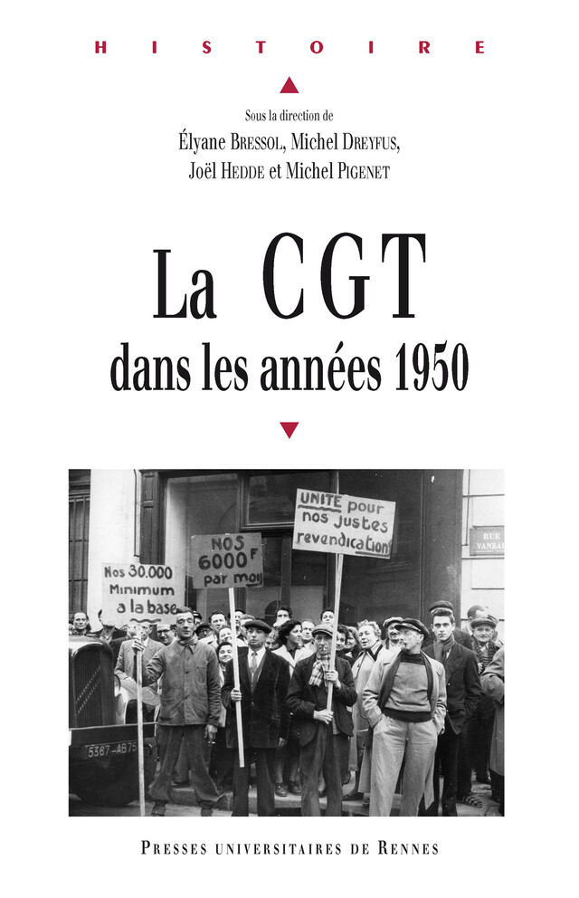 La CGT dans les années 1950 -  - Presses universitaires de Rennes