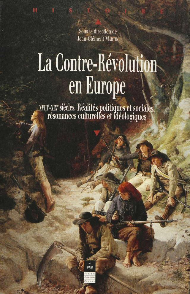 La Contre-Révolution en Europe -  - Presses universitaires de Rennes