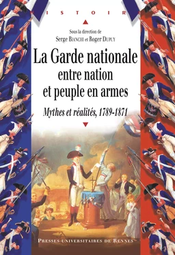 La Garde nationale entre Nation et peuple en armes