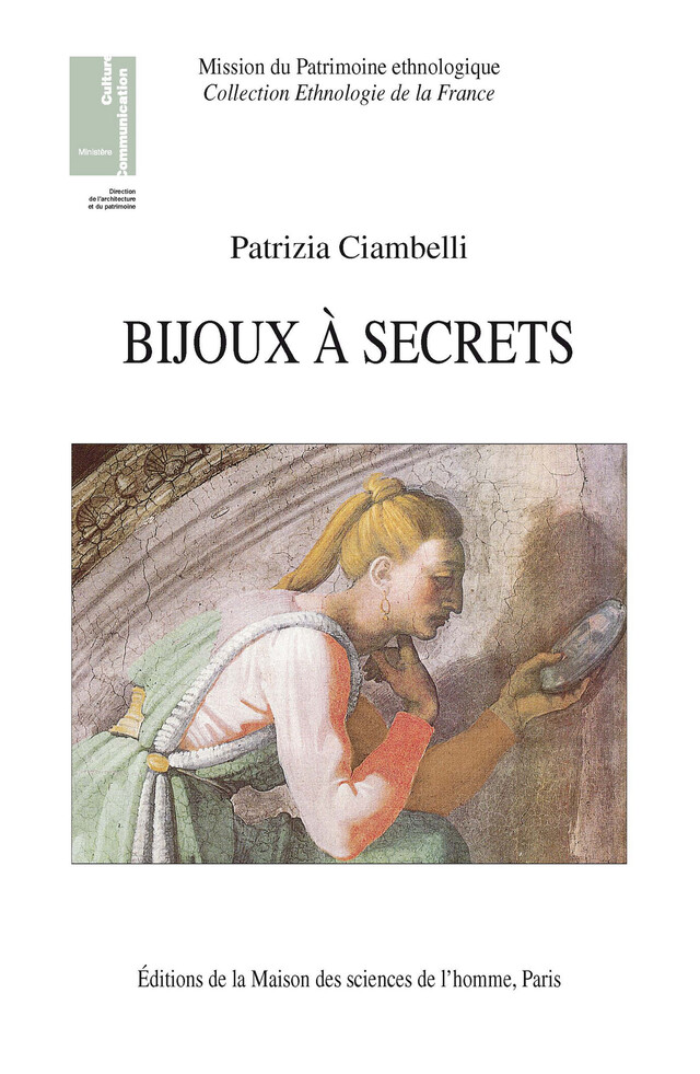 Bijoux à secrets - Patrizia Ciambelli - Éditions de la Maison des sciences de l’homme