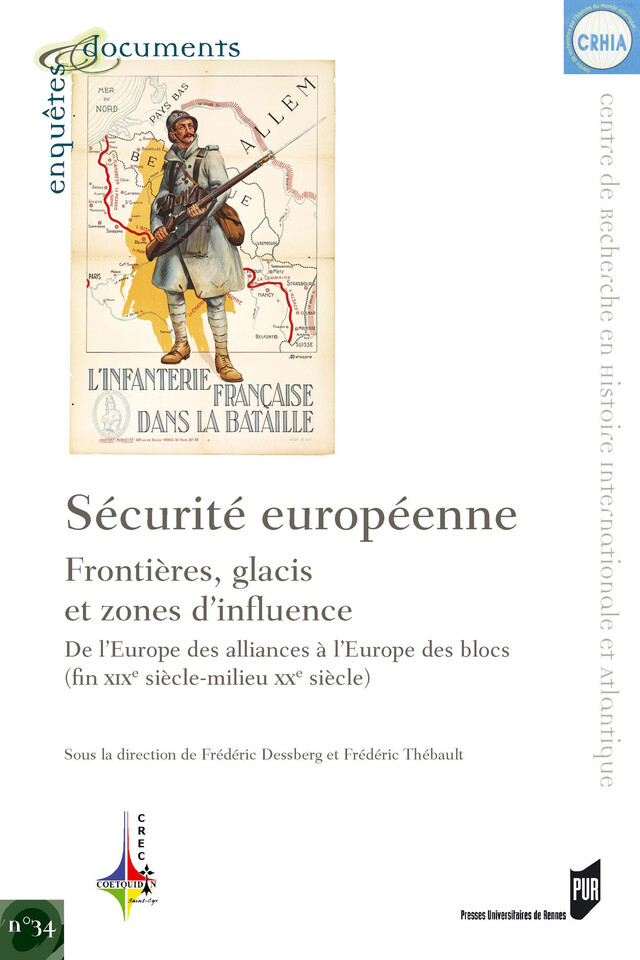 Sécurité européenne : frontières, glacis et zones d'influence -  - Presses universitaires de Rennes
