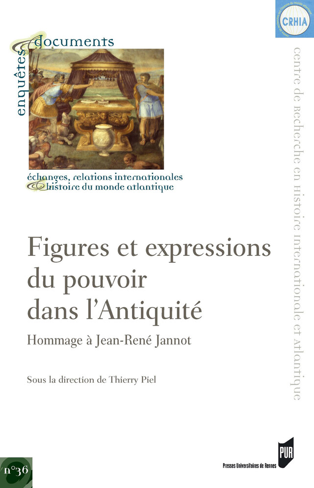 Figures et expressions du pouvoir dans l'Antiquité -  - Presses universitaires de Rennes