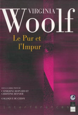 Virginia Woolf. Le pur et l'impur