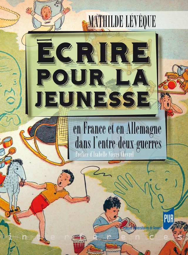 Écrire pour la jeunesse - Mathilde Leveque - Presses universitaires de Rennes