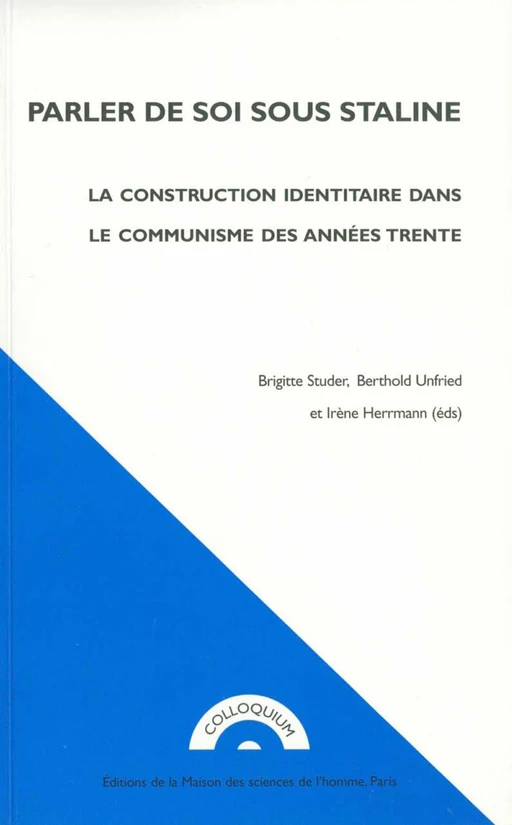 Parler de soi sous Staline -  - Éditions de la Maison des sciences de l’homme