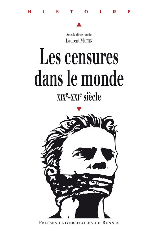 Les censures dans le monde -  - Presses universitaires de Rennes
