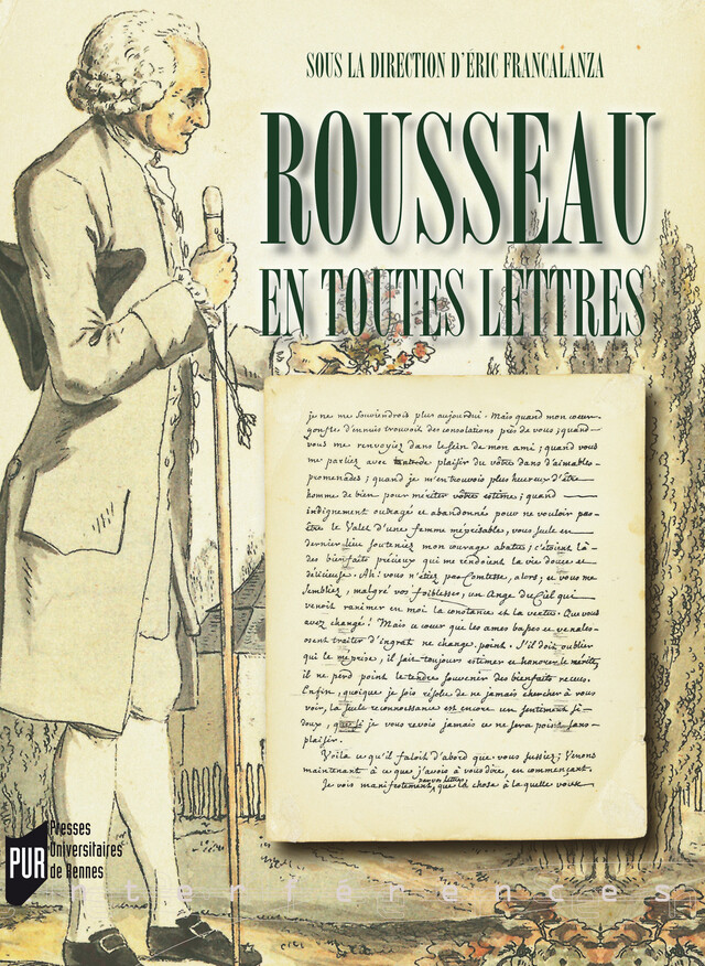 Rousseau en toutes lettres -  - Presses universitaires de Rennes