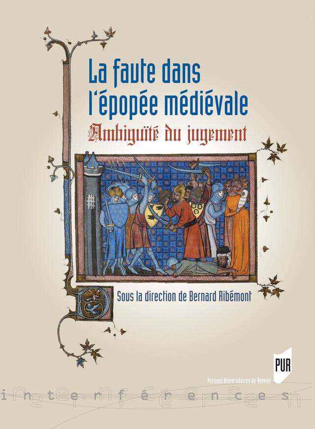La faute dans l'épopée médiévale -  - Presses universitaires de Rennes