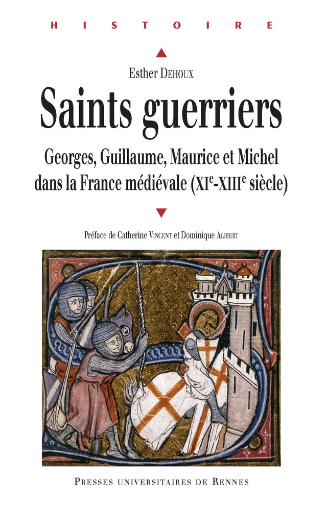 Saints guerriers - Esther Dehoux - Presses universitaires de Rennes