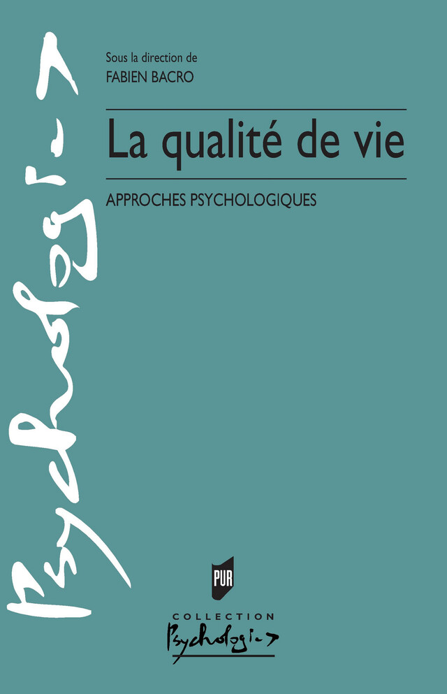 La qualité de vie -  - Presses universitaires de Rennes