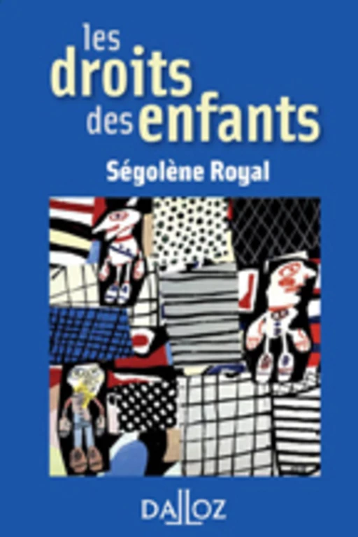 Les droits des enfants - Ségolène Royal - Groupe Lefebvre Dalloz