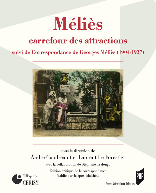 Méliès, carrefour des attractions -  - Presses universitaires de Rennes
