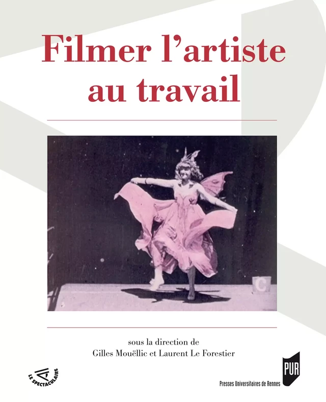 Filmer l'artiste au travail -  - Presses universitaires de Rennes