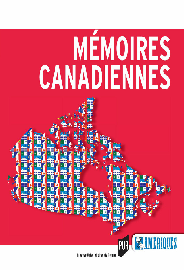 Mémoires canadiennes -  - Presses Universitaires de Rennes