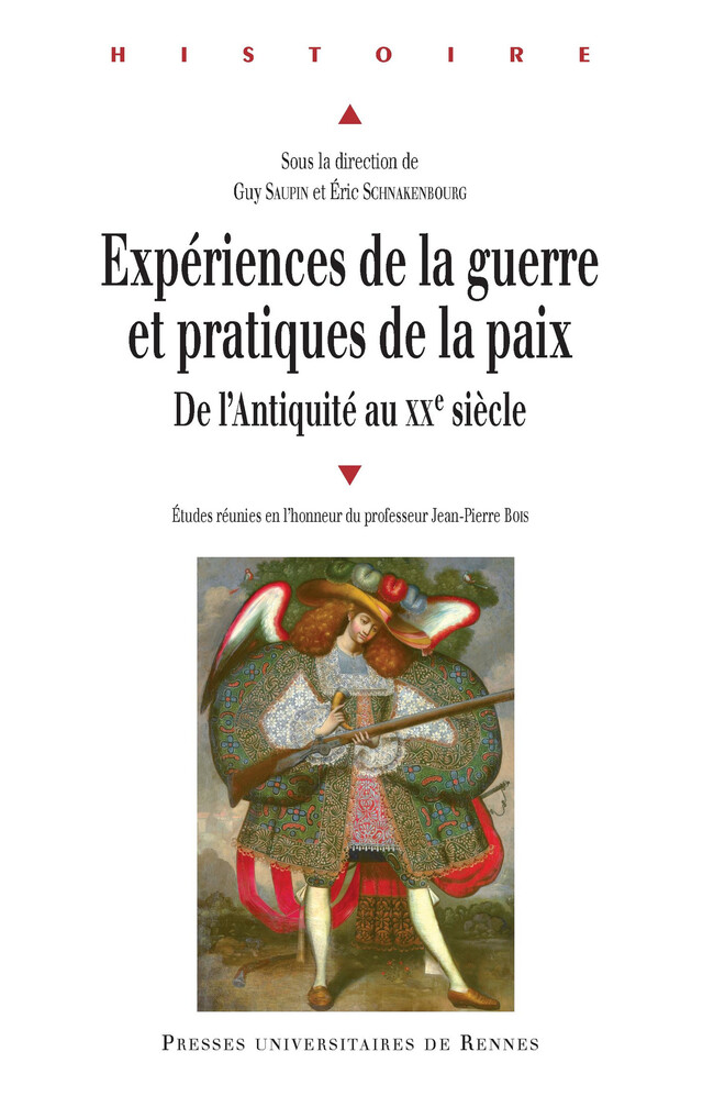 Expériences de la guerre, pratiques de la paix -  - Presses universitaires de Rennes