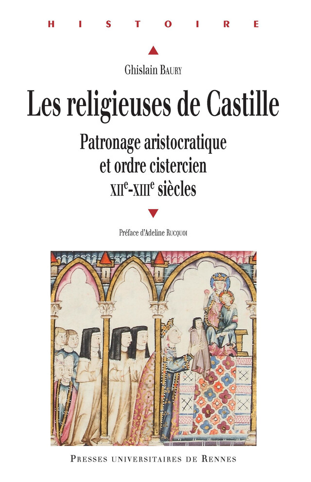 Les religieuses de Castille - Ghislain Baury - Presses universitaires de Rennes