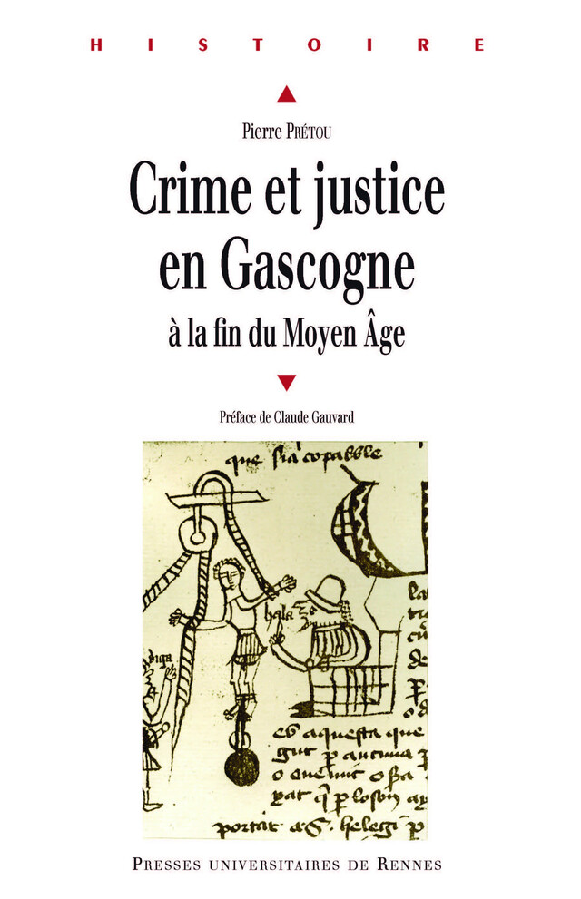 Crime et justice en Gascogne - Pierre Prétou - Presses universitaires de Rennes