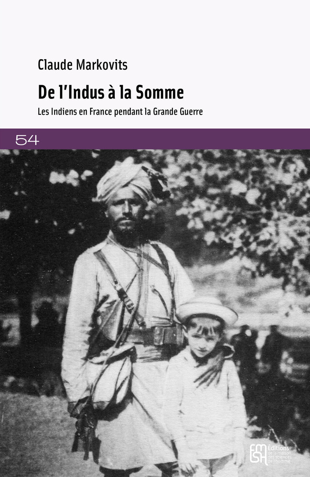 De l’Indus à la Somme - Claude Markovits - Éditions de la Maison des sciences de l’homme