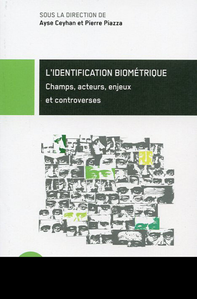 L’identification biométrique -  - Éditions de la Maison des sciences de l’homme