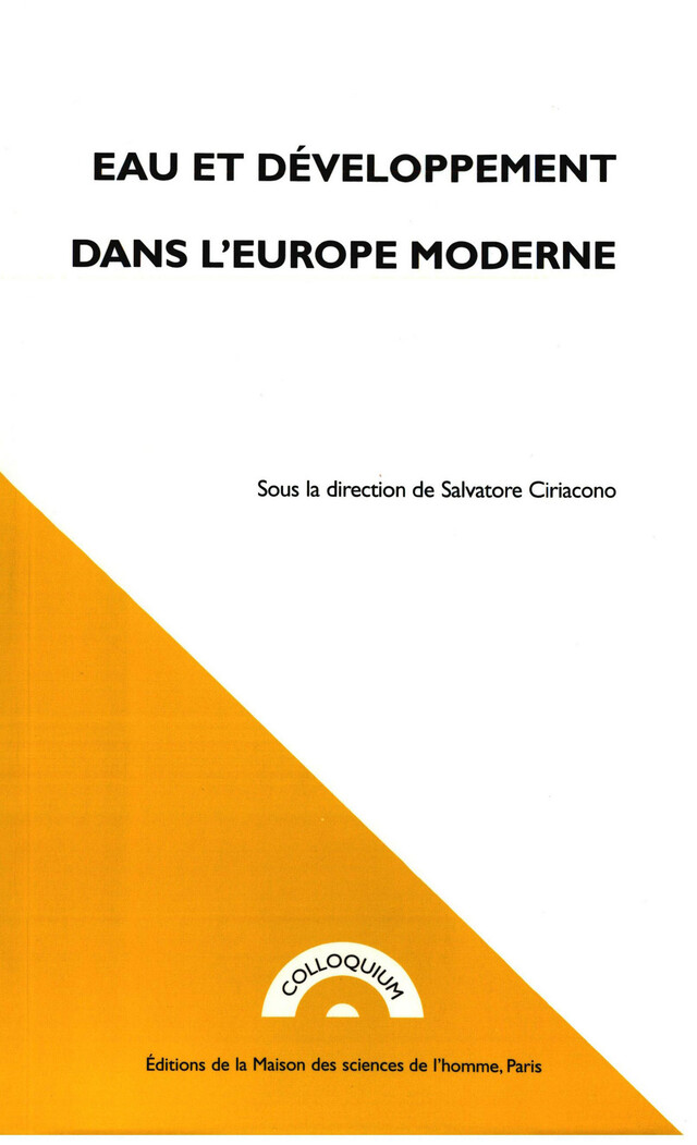 Eau et développement dans l'Europe moderne -  - Éditions de la Maison des sciences de l’homme