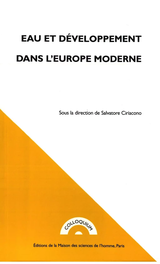 Eau et développement dans l'Europe moderne -  - Éditions de la Maison des sciences de l’homme