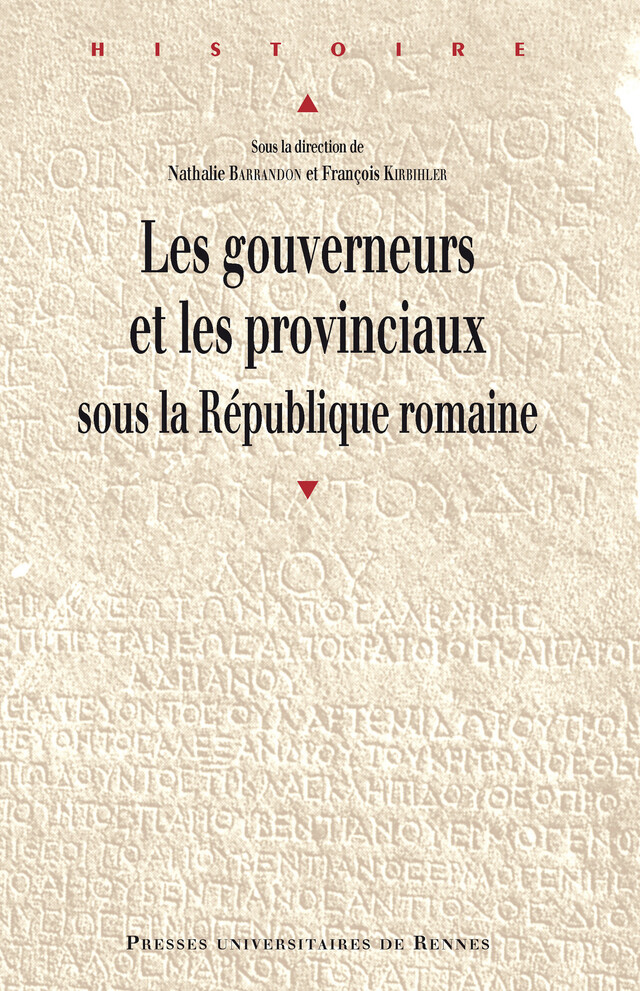 Les gouverneurs et les provinciaux sous la République romaine -  - Presses universitaires de Rennes