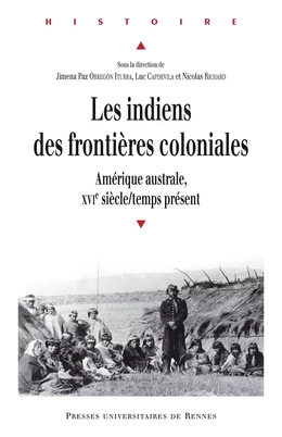 Les Indiens des frontières coloniales