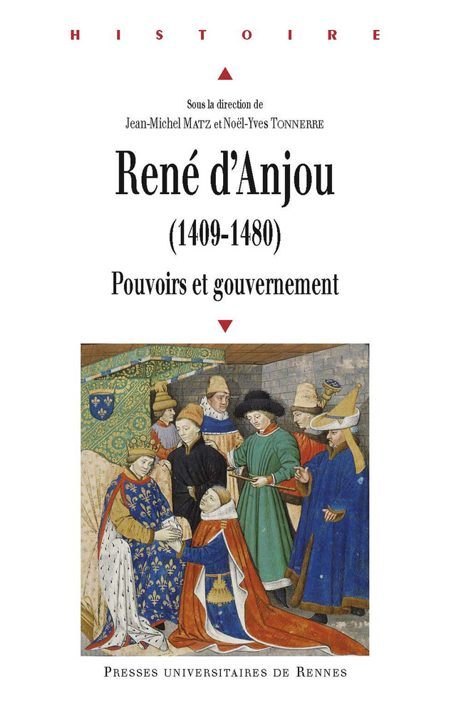 René d’Anjou (1409-1480) -  - Presses universitaires de Rennes