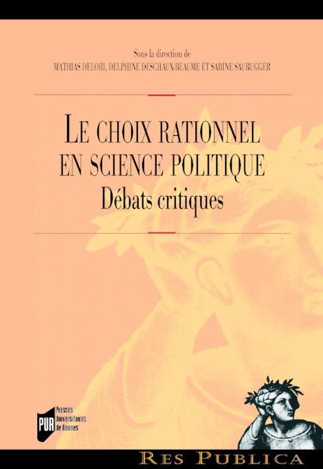 Le choix rationnel en science politique -  - Presses universitaires de Rennes