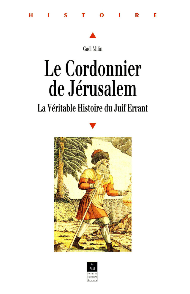Le cordonnier de Jérusalem - Gaël Milin - Presses universitaires de Rennes