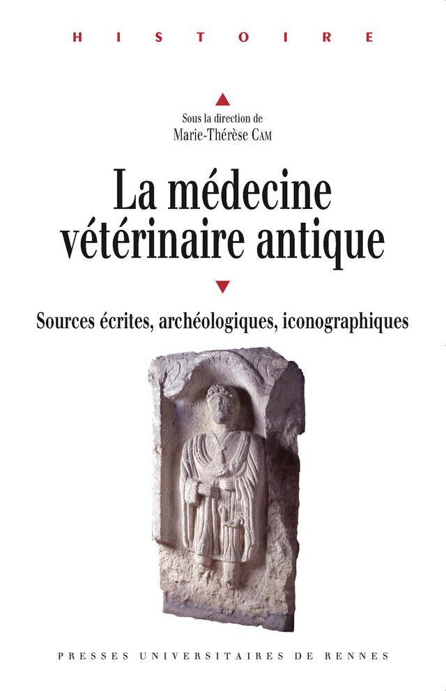 La médecine vétérinaire antique -  - Presses universitaires de Rennes