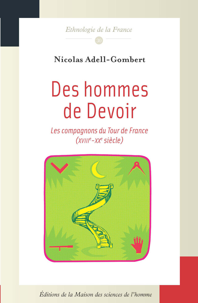 Des hommes de Devoir - Nicolas Adell - Éditions de la Maison des sciences de l’homme