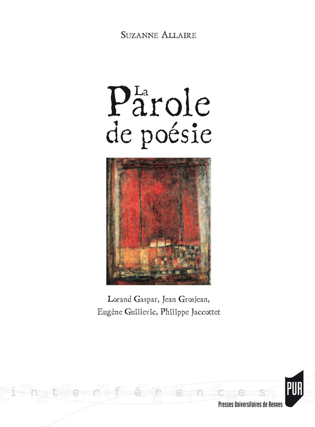 La parole de poésie - Suzanne Allaire - Presses universitaires de Rennes