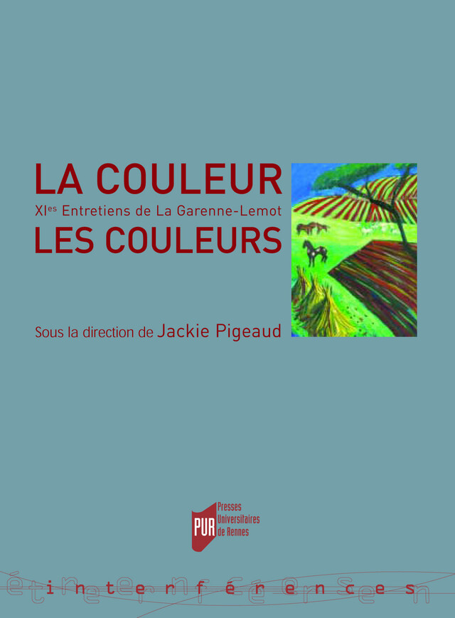 La couleur, les couleurs -  - Presses universitaires de Rennes