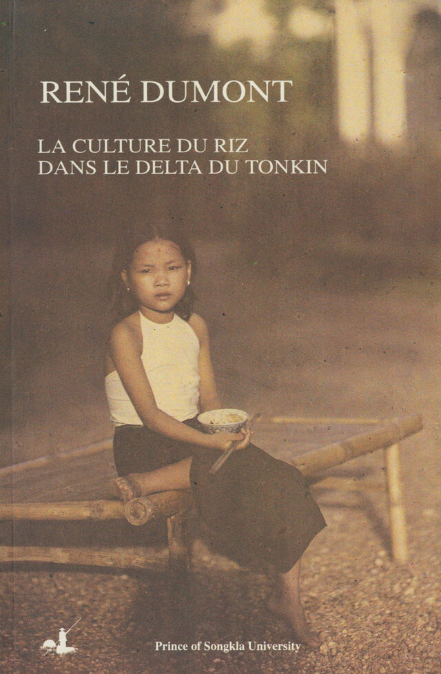 La culture du riz dans le delta du Tonkin - René Dumont - Éditions de la Maison des sciences de l’homme