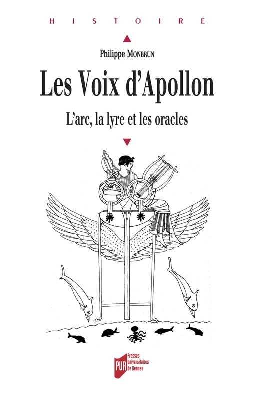 Les voix d'Apollon - Philippe Monbrun - Presses universitaires de Rennes