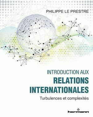 Introduction aux relations internationales - Philippe Le Prestre - Hermann
